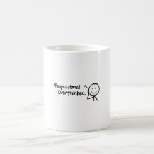 Funny Professional Overthinker Mug Design
