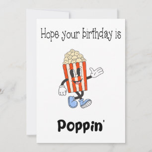 Funny Pun Popcorn Carte d'anniversaire