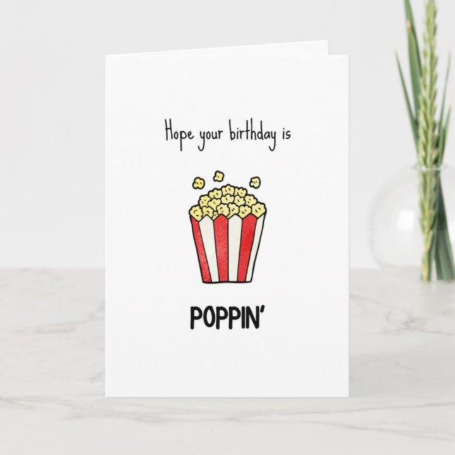 Funny Pun Popcorn Carte d'anniversaire (Devant)