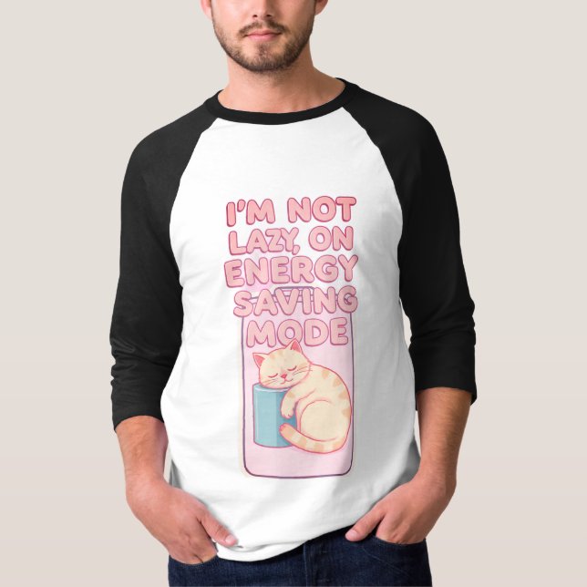 Funny quotes T-Shirt (Devant)