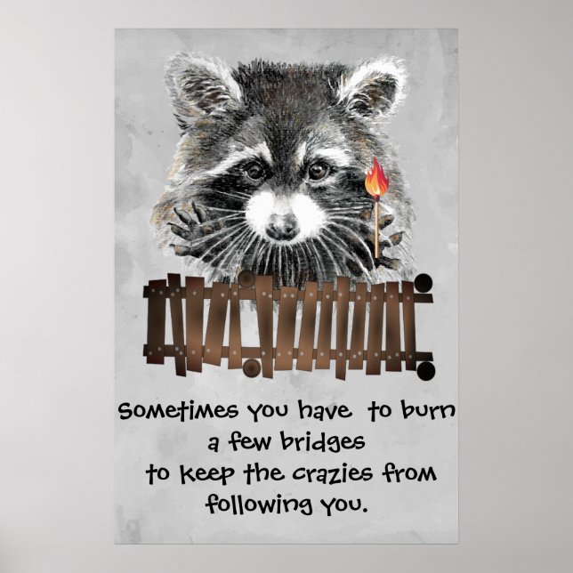 Funny Raccoon Imprimable Poster Humour & Sass (Devant)