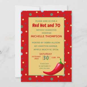 Funny Red Hot 70e anniversaire Invitations