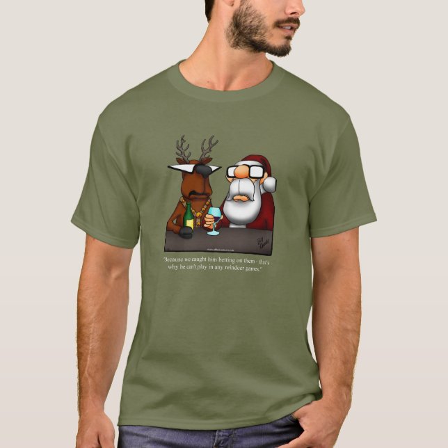 Funny Reindeer Humour T-shirt Noël (Devant)