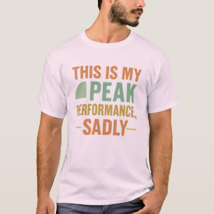 Funny Retro Vintage T-Shirt Humour Triste – Peak P