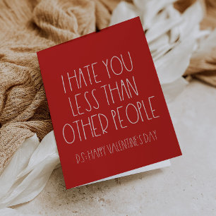 Funny sarcastique carte de la Saint Valentin