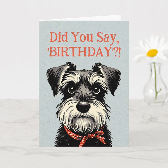 Funny Schnauzer Carte de voeux d'anniversaire (Petite plante)