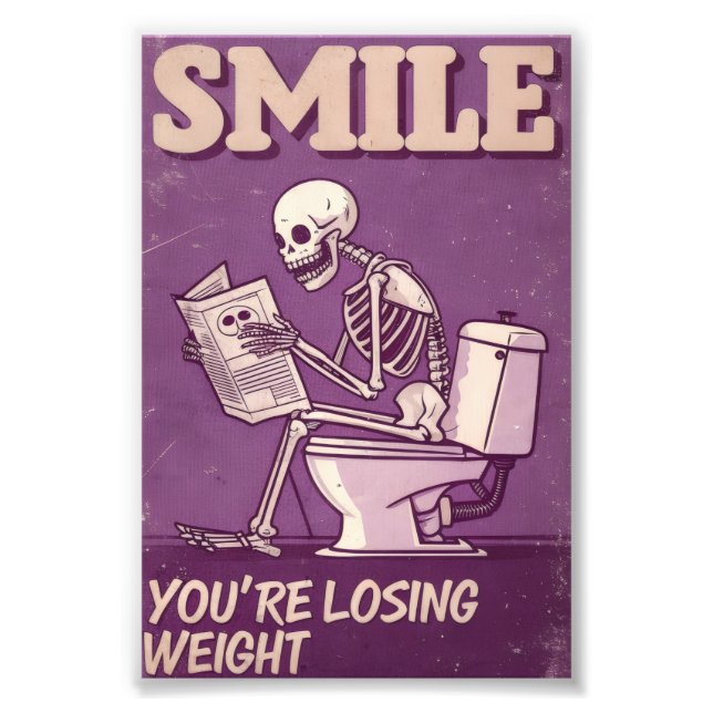 Funny Skeleton Weight Loss Poster (Devant)