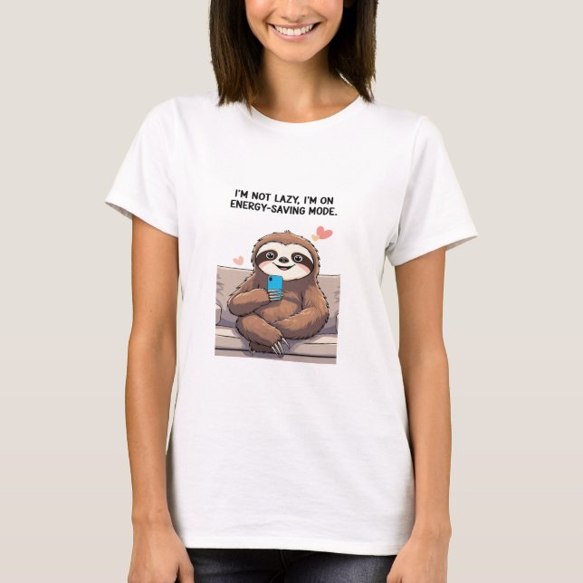Funny Sloth T-Shirt - "Je ne suis pas azy, je suis (Devant)