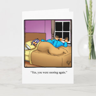 Funny Snoring Humour Anniversaire Carte