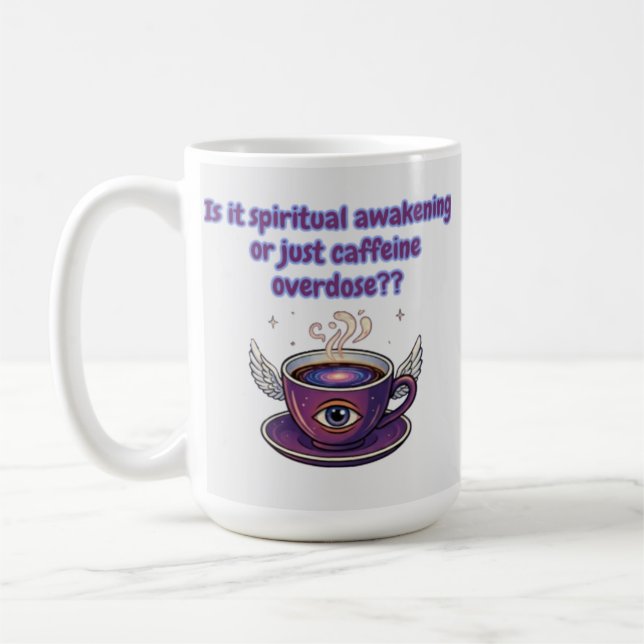 Funny spiritual awakening coffee mug (Gauche)
