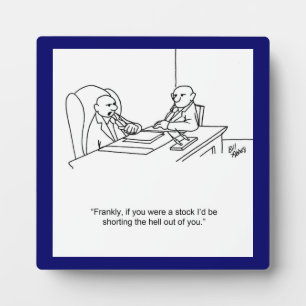 Funny Stockmarket Plaque