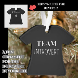 Funny "Team Introvert" T-shirt Custom Christmas