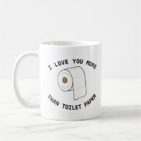 Funny Toilet Paper Mug Mère Meilleur cadeau d'ami