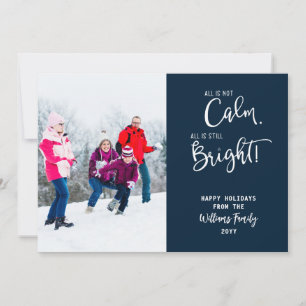 Funny Tout n'est pas calme 3 Photo Carte de vacanc
