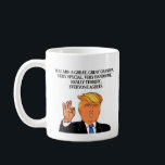 Funny Trump Happy Grandpa Day Birthday Coffee Mug<br><div class="desc">Funny Trump Happy Grandpa Day Birthday Coffee Mug</div>
