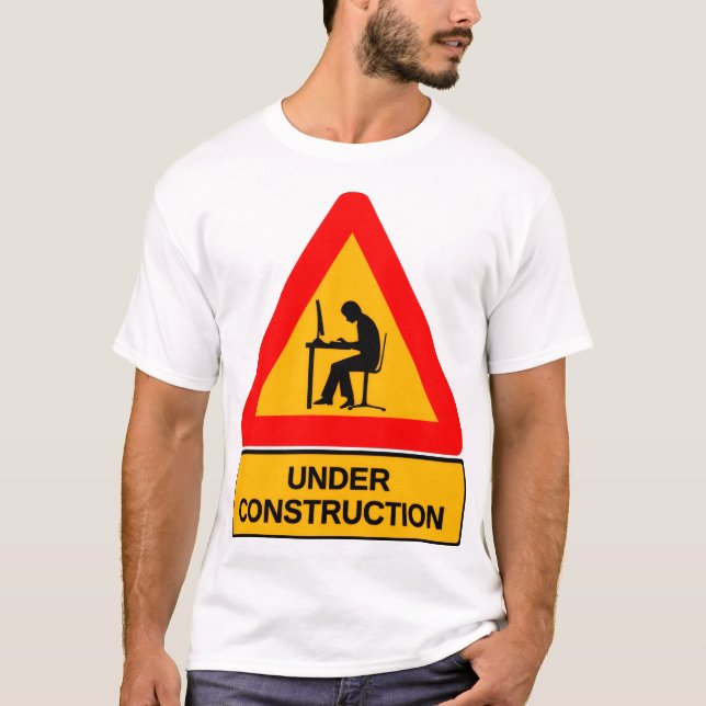 Funny Under Construction Graphic T-Shirt – Bureau  (Devant)
