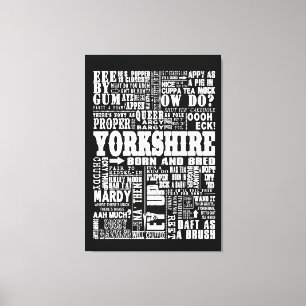 Funny Yorkshire Sayings toile noir et blanc