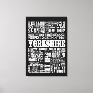 Funny Yorkshire Sayings toile noir et blanc