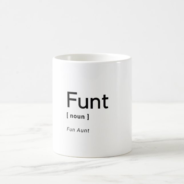 Funt Fun Aunt Coffee ou Tea Mug (Centre)