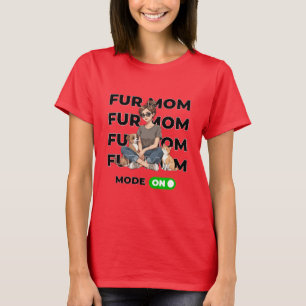 Fur Maman Mode Sur T-Shirt - Pet Lovers Chemise Ma