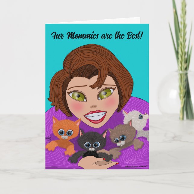Fur Mommies sont la meilleure carte de voeux (Devant)