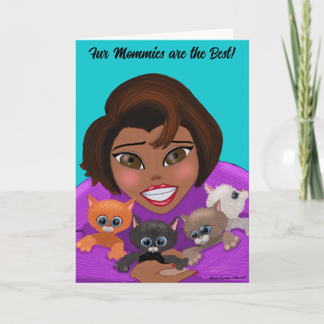 Fur Mommies sont la meilleure carte de voeux (Devant)