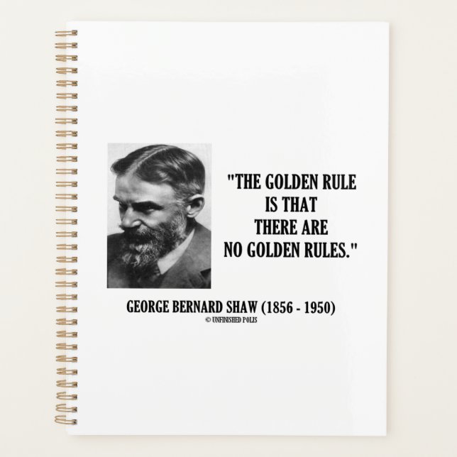 G. B. Shaw Golden Rule No Golden Rules Citation (Devant)