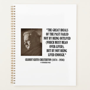 G.K. Chesterton Grands Idéaux Du Passé Non Vécus