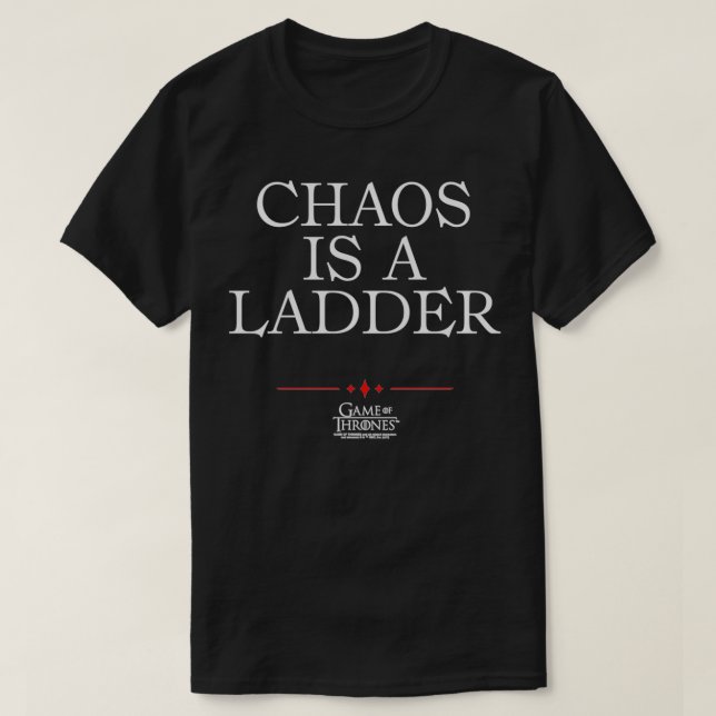 Game of Thrones Chaos is a Ladder Pullover  (Design devant)