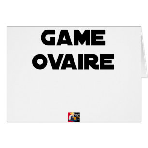 Game Ovaire - Jeux de Mots - Francois Ville