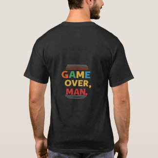 Game Over, Homme t-shirt design