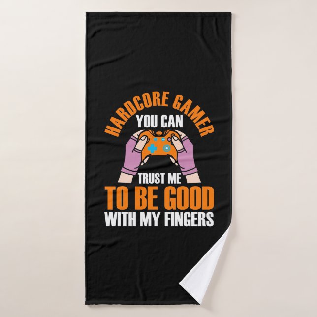 Gamer Gift | Gamer hardcore que vous pouvez Faites (Serviette de bain)
