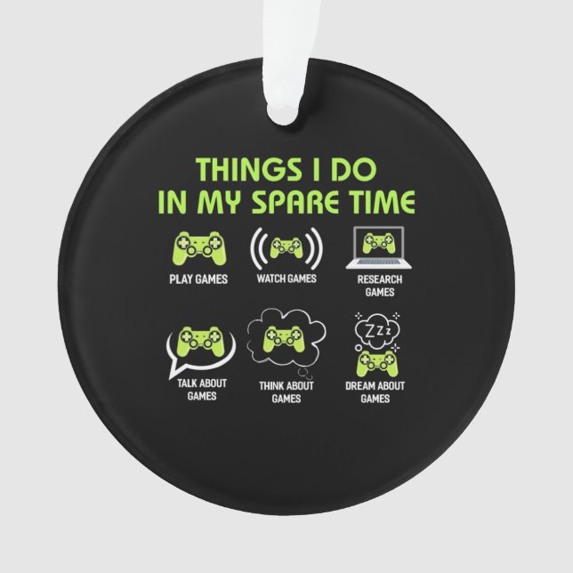Gamer Gift | Things Gamer Do In My Spare Time (devant)
