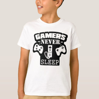 Gamer Never Sleep - Funny Gaming T-Shirt pour True
