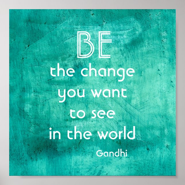 Gandhi citation affiche de motivation être le chan (Devant)