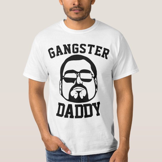 GANGSTER DADDY Funny Dad T-Shirt (Devant)