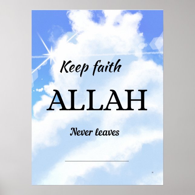 Garde la foi Allah ne quitte jamais. Décoration mu (Devant)