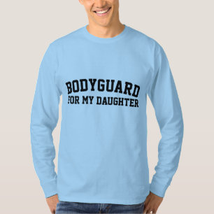 GARDE POUR MA FILLE, T-shirts PÈRE