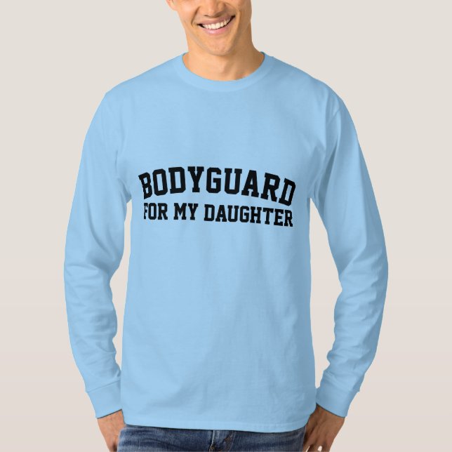 GARDE POUR MA FILLE, T-shirts PÈRE (Devant)