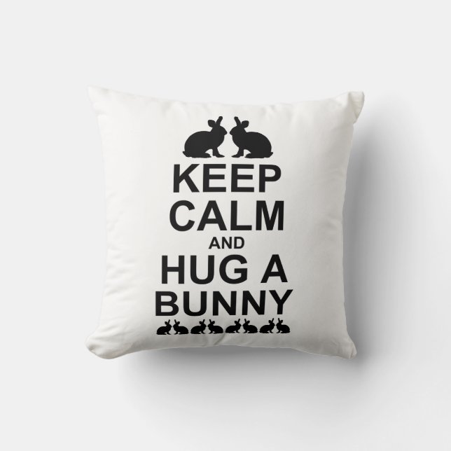 Garde ton calme et câline un lapin Coussin (Blanc) (Recto)