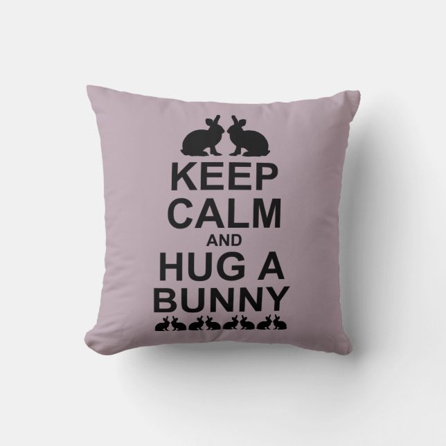 Garde ton calme et câline un lapin Coussin (Rose P (Recto)