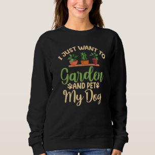 Gardener Tshirt Je Veux Juste Jeter Et Pet Mon D