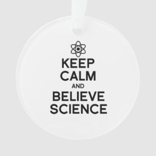 GARDER CALME ET CROIRE LA SCIENCE