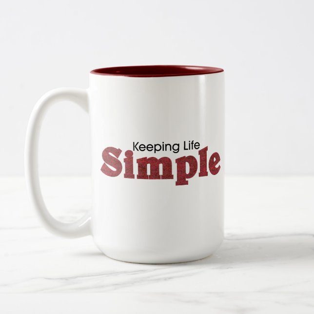 Garder la vie simple café Mug (Gauche)