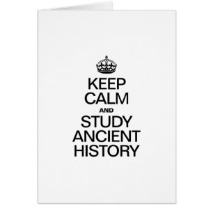 GARDER LE CALME ET ÉTUDIER L'HISTOIRE ANCIENNE