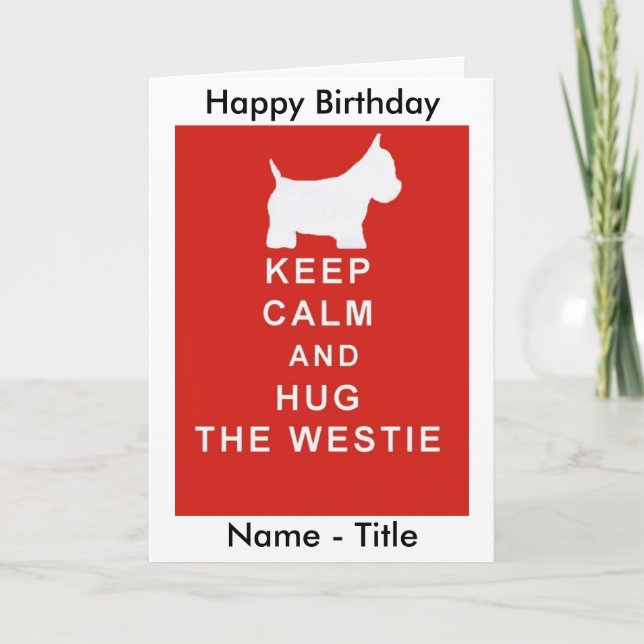 GARDEZ CALME & FAIS UN CALIN CARTE D'ANNIVERSAIRE  (Devant)