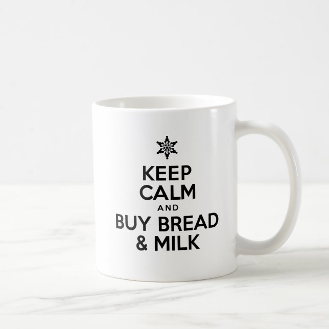 Gardez Le Calme Et Achetez Du Pain Et De La Mug De (Droite)