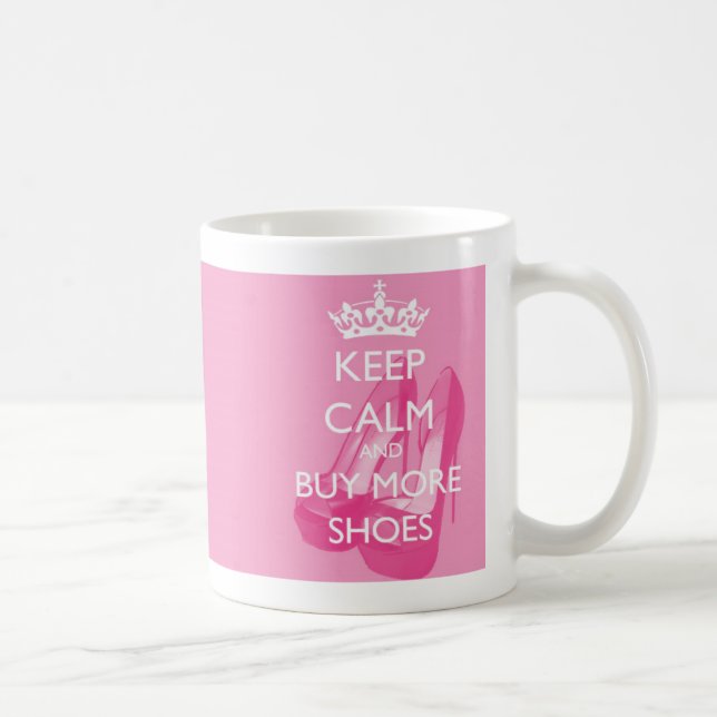 Gardez le calme et achetez plus de tasse de (Droite)