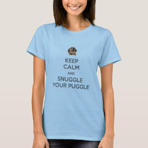 Gardez le calme et blottissez-vous votre T-SHIRT