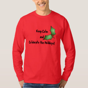 Gardez le calme et célébrez le T-shirt des homme